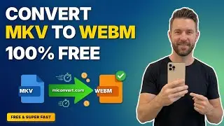 How to Open and Change MKV Files to WEBM Format