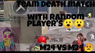 Team death match with random player's M24 Vs M24😥😮|| Nitin uday