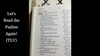 Let's Read the Psalms Again! Psalm 114- Passover Song (TLV)