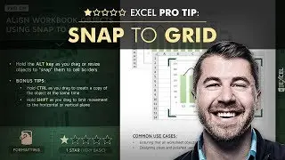 EXCEL PRO TIP: Snap to Grid