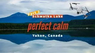 Drone | Relaxing | Best 3 Minutes At Schwatka Lake (Part 2) - Yukon, Canada