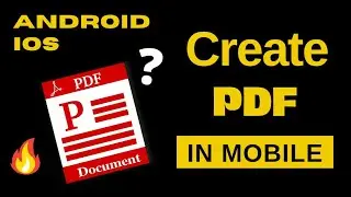 How to Make PDF FILE IN MOBILE | Make PDF in Mobile Hindi | PDF Maker app 2021