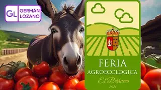 FERIA AGROECOLÓGICA - EL BERRUECO -  [ 2024   RESUMEN]