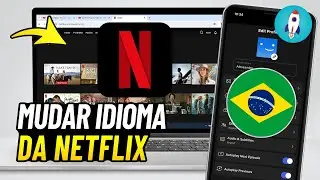 NETFLIX EM INGLÊS Como Mudar Para PORTUGUÊS