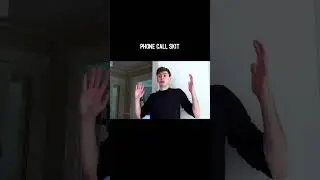 Phone Call skit