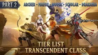 PART 2 | Tier List TRANSCENDENT Class | Test PVE & MOBILITAS | Black Desert Mobile