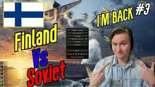 Hoi4 - Finland -  Part 3 - SOVIET UNION ATTACKS WAR BEGINS!