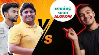 Algrow VS Manoj Dey VS Technical Yogi Vs Aksh Verma  | algrow Video editing | algrow  | critik