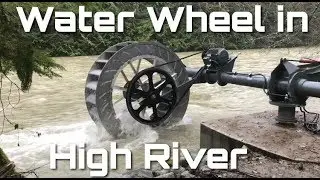 Water Wheel During High River