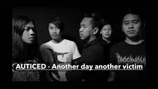 AUTICED - Another day another victim