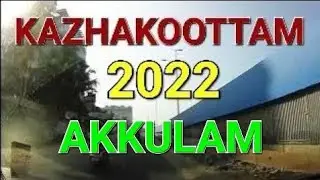 Kazhakoottam  - Akkulam