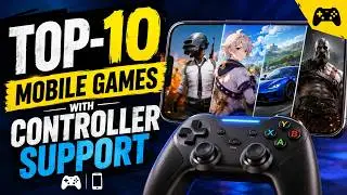 Top-10 iOS/Android Games with Controller Support in 2026