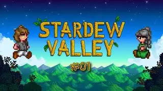 Stardew Valley/Les Aventures de Franck et La Thibone (avec la Marquise) (1/?)