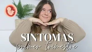 MIS SINTOMAS DEL PRIMER TRIMESTRE DE EMBARAZO 🤰🏻| Laura Yanes
