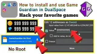 How to Install & Use Game Guardian in DualSpace (No Root Tutorial)