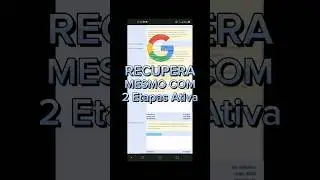 Dica Poderosa: Recupere sua Conta Google #shorts