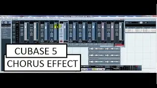 Cubase 5 se Chorus me effect lagana sikhe