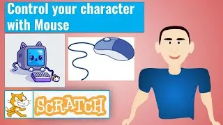 How to control your character with Mouse in Scratch Hindi