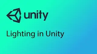 Unity Tutorial 7 - Lighting in Unity
