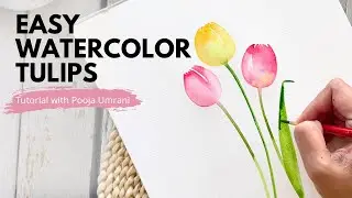 Watercolor Tulips for Beginners | with Pooja Umrani