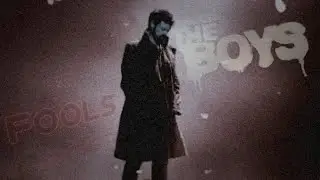 The Boys trailer music edit || Lit Lords - FOOLS | Пацаны (Эдит, клип)
