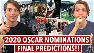 FINAL 2020 Oscar Nomination Predictions!! (All 24 categories)