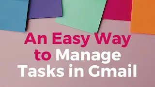 A Quick Way to Create Reminders for Tasks in Gmail