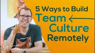 5 Ways to Build Culture With Remote Teams | 