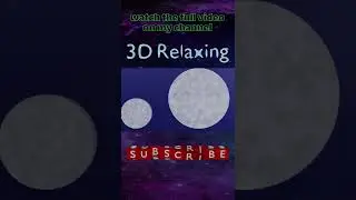 make your mind free / 3d animation relaxing / loop animation 8 min