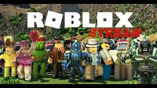 Стрим\Stream: Phantom Forces + Tower of Hell [Roblox]