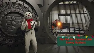 GTA Online - The Pacific Standard Job, Snowy Robbers