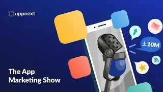 The App Marketing Show
