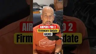 Did You Update to 6A303? AirPods Pro 2 New Firmware (USB-C & Lightning Versions)