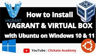 How to install Vagrant & Virtual Box with Ubuntu 20.04 on Windows 10 & 11