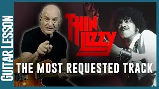 The Most Requested Track By Thin Lizzy - Chinatown -The Full Guitar Lesson