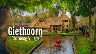 Giethoorn, Netherlands: The Ultimate Travel Guide