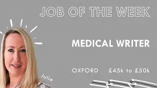 Vacancy: Medical Writer (Oxford) (2020)