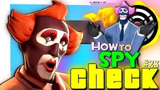 TF2: How to Spy Check #23