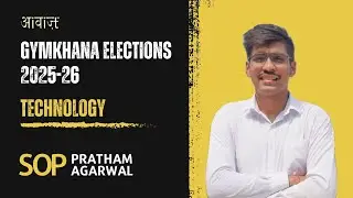 SOAPBOX || Pratham Agarwal || Candidate General Secretary: Technology || 2025-26