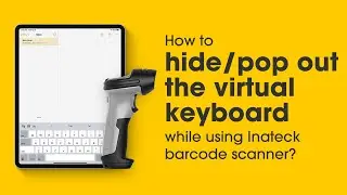 How to pop up or hide the virtual keyboard while using Inateck barcode scanners?