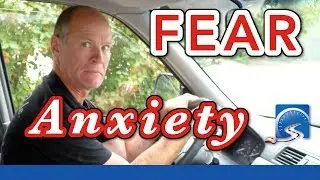 9 Tips to Reduce Fear & Anxiety on a Driver's Test & When Driving