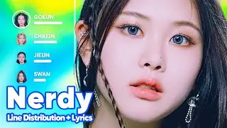 PURPLE KISS - Nerdy (Line Distribution + Lyrics Karaoke) PATREON REQUESTED