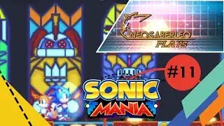 The Final Battle!.... almost | Let's Play Sonic Mania #11 [NSL Plays]