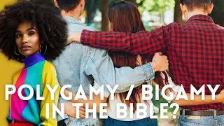 Biblical View on Polygamy!  Understanding God's Design for Marriage!