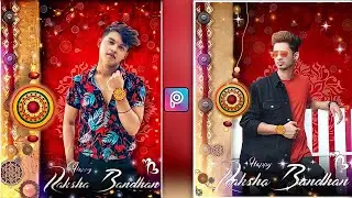 Raksha Bandhan Photo Editing | raksha bandhan editing | raksha bandhan editing 2021 | rakha bandhan