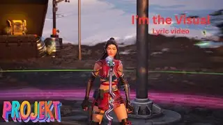 Fortnite - I'm the Visual | Lyric Video