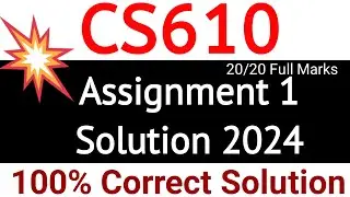 CS610 Assignment 1 Solution 2024 | CS610 Assignment 2024 | CS610 Assignment 1-2024
