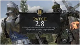Chivalry 2 Update Patchnotes (2.8)