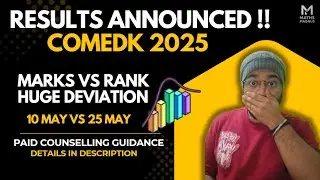 COMEDK 'SHOCKING' 😱 RESULTS ANNOUNCED !! | FINAL RANK CARD ON WEBSITE | Ayush Sir