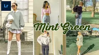 [NO PASSWORD] MINT GREEN Lightroom Tutorial | Mobile Lightroom Preset FREE DNG